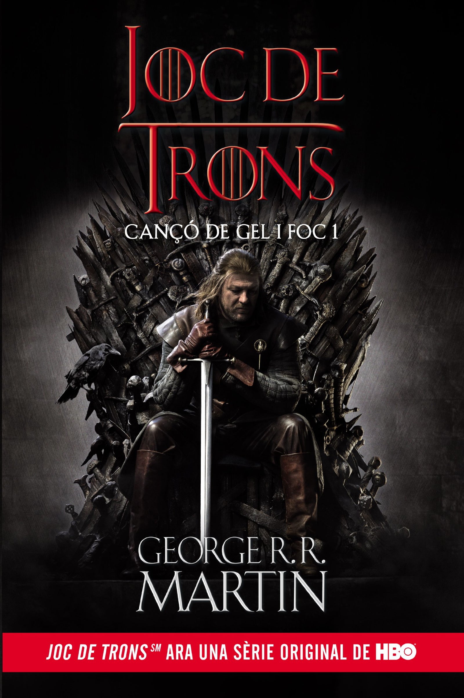 Joc de Trons (Cançó de gel i foc 1): Juego de Tronos (catalán) (Canción de Hielo y Fuego)