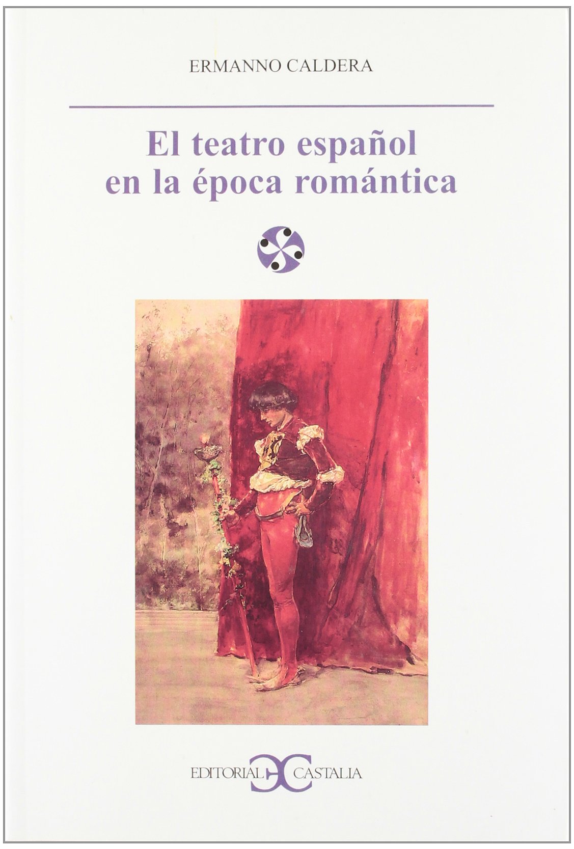 El teatro español en la época romántica . (LITERATURA Y SOCIEDAD. L/S.)