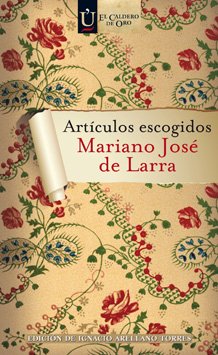 Articulos Escogidos Larra (El caldero de oro)