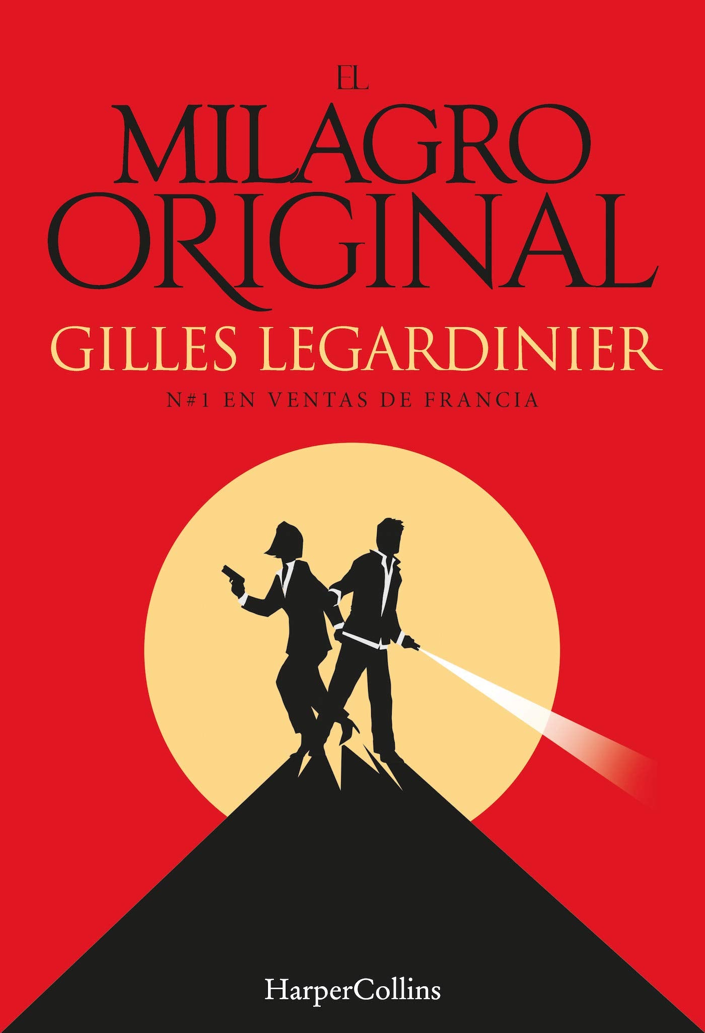 El milagro original: 1802 (HARPERCOLLINS)
