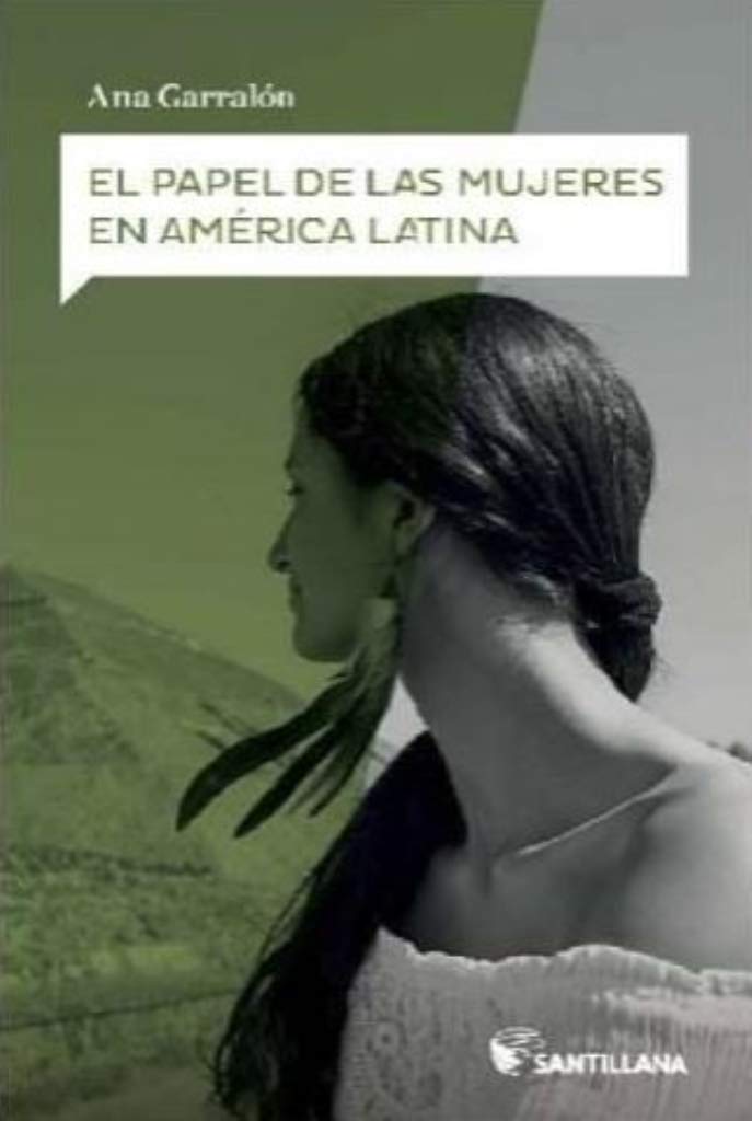 El papel de las mujeres en América latina (MUJERES PROTAGONISTAS)
