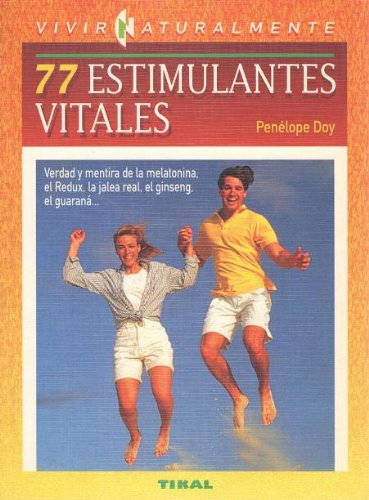 77 ESTIMULANTES VITALES (SIN COLECCION)
