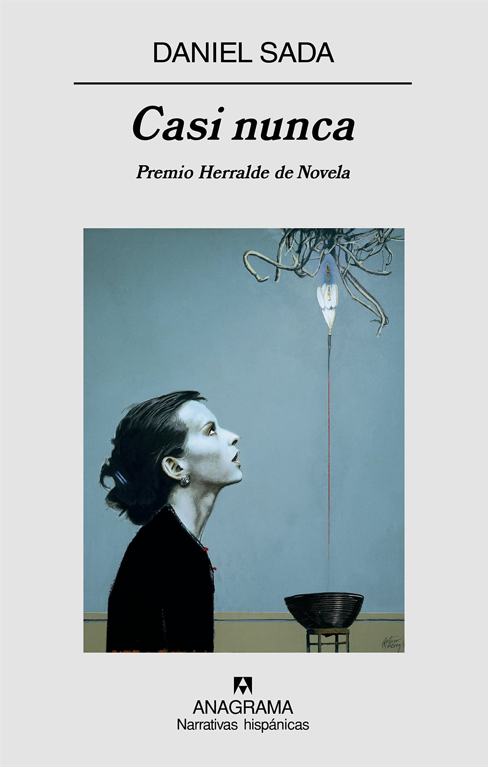 Casi nunca: 444 (Narrativas hispánicas)
