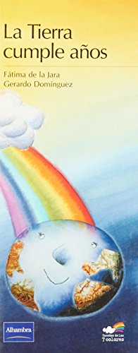 La tierra cumple años (SIN COLECCION)