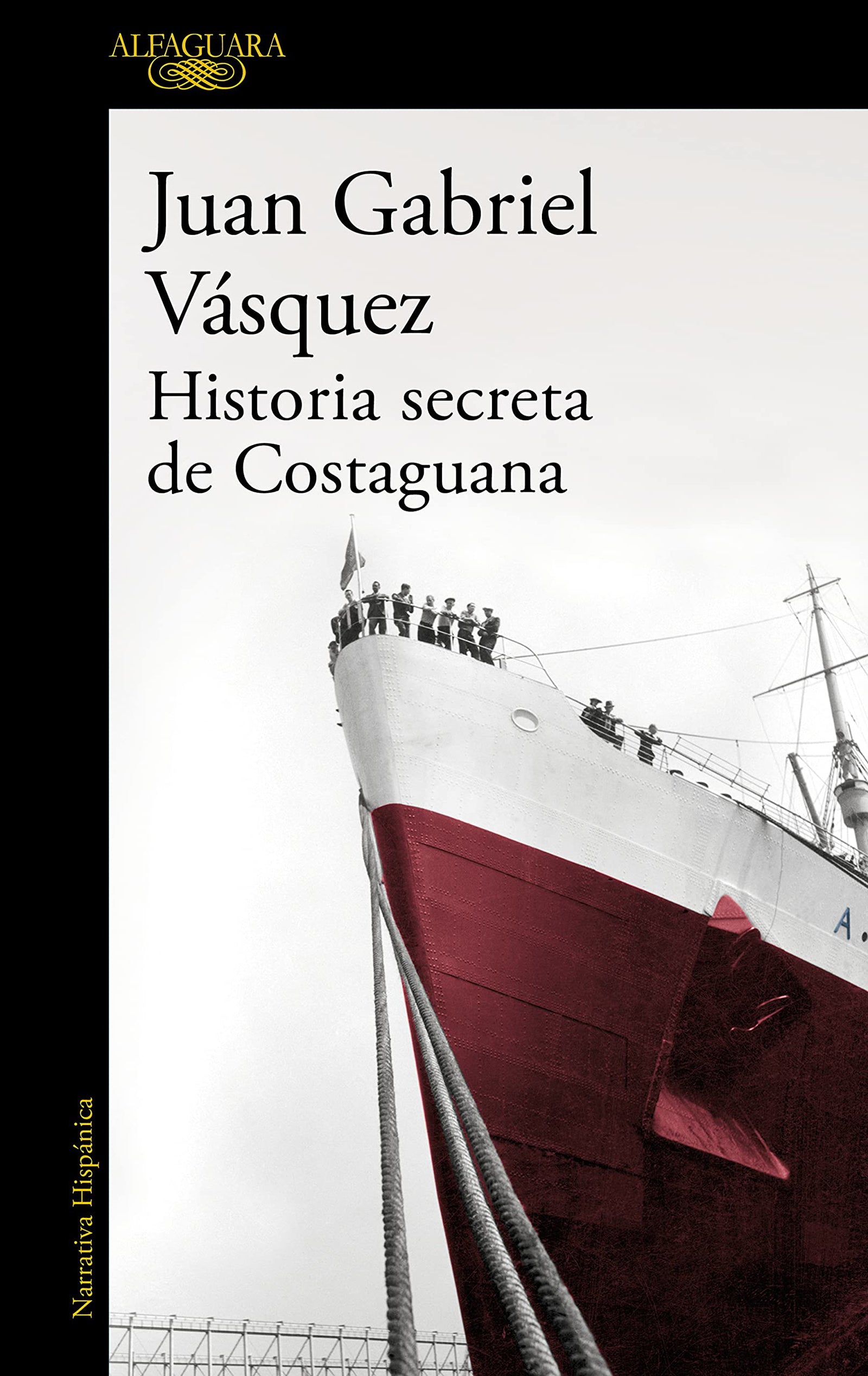 Historia secreta de Costaguana (Hispánica)