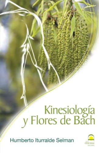 KINESIOLOGÍA Y FLORES DE BACH - 9788498271027