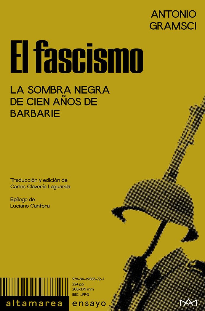 El fascismo: La sombra negra de cien años de barbarie: 05 (Ensayo)