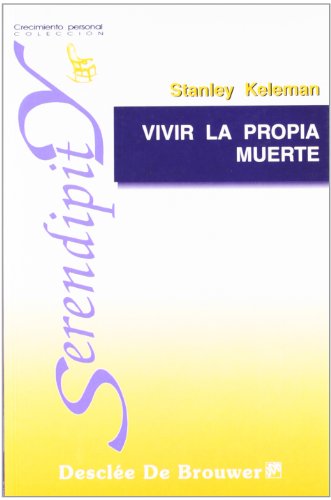 Vivir La Propia Muerte (Serendipity)