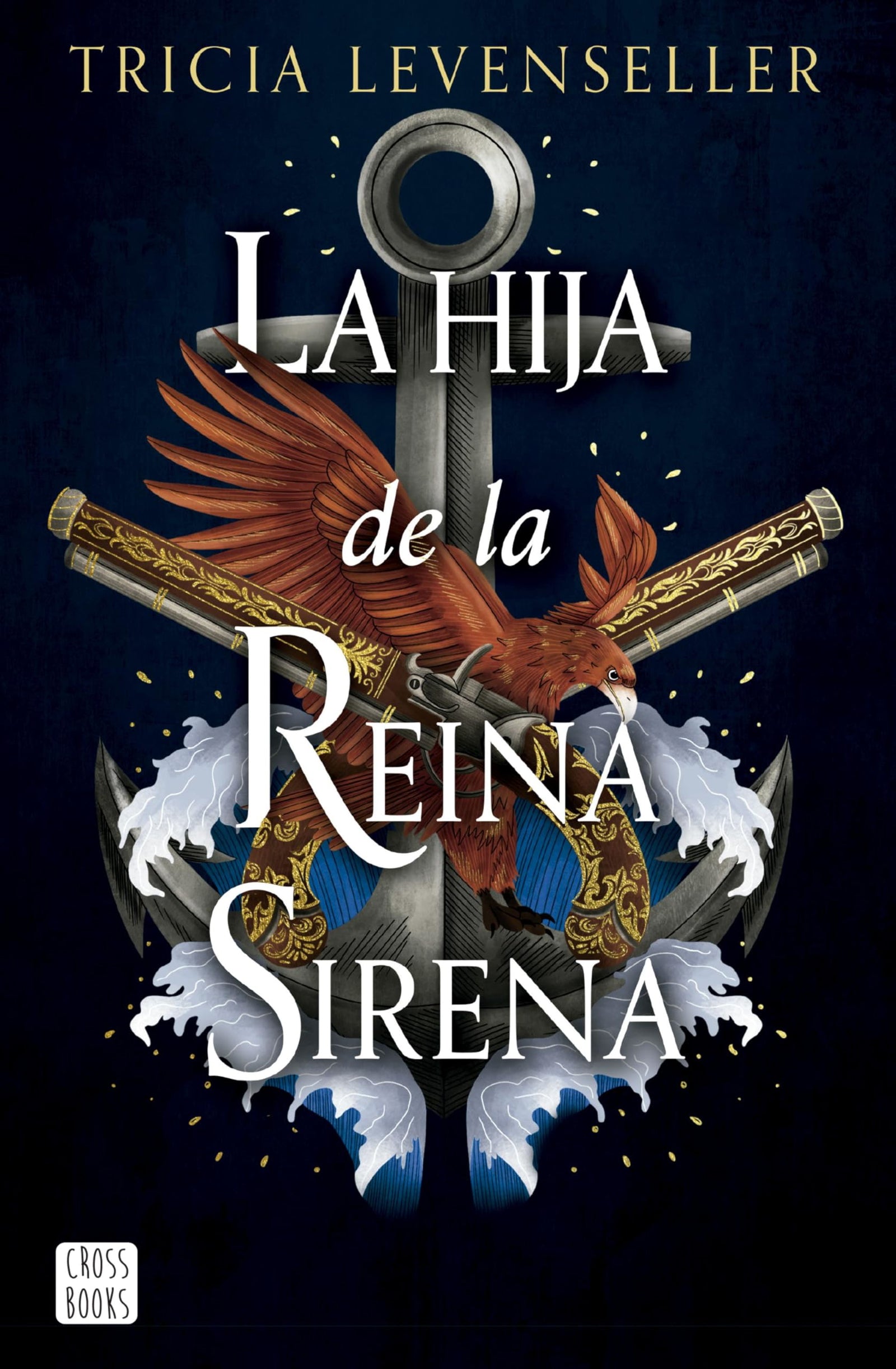 La hija de la Reina Sirena: 2 (Ficción)