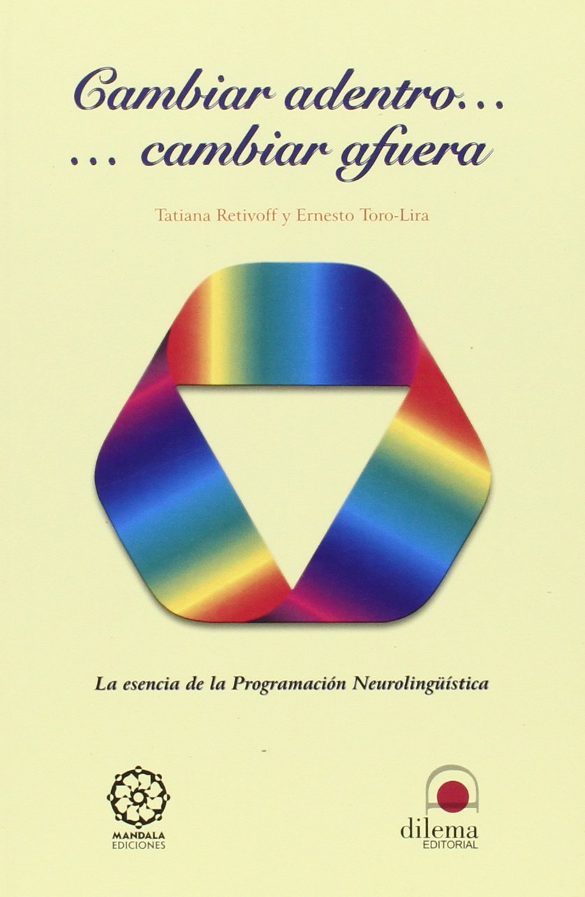 Cambiar dentro, cambiar fuera