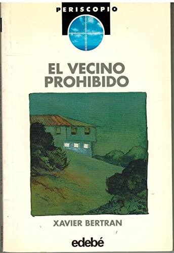 VECINO PROHIBIDO,EL (SIN COLECCION)