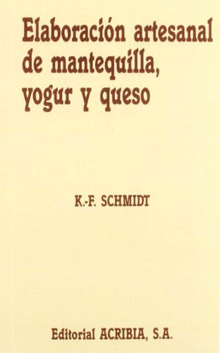 Elaboración artesanal de mantequilla, yogur y queso