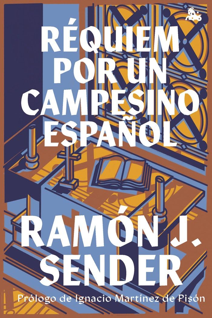 Réquiem por un campesino español: Prólogo de Ignacio Martínez de Pisón (Austral Imprescindibles)