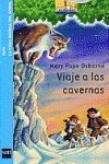 Viaje a las cavernas (El Barco de Vapor Azul)