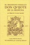 El ingenioso Hidalgo don quijote de la Mancha (t)