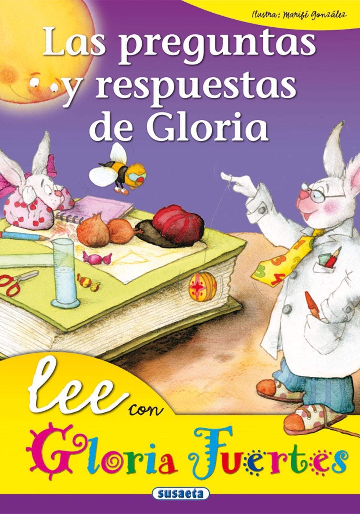 Preguntas Y Respuestas De Gloria. Lee Con... (Lee Con Gloria Fuertes)