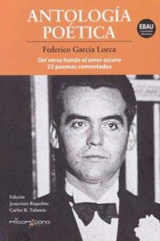 ANTOLOGIA POETICA GARCIA LORCA (LECTURAS)