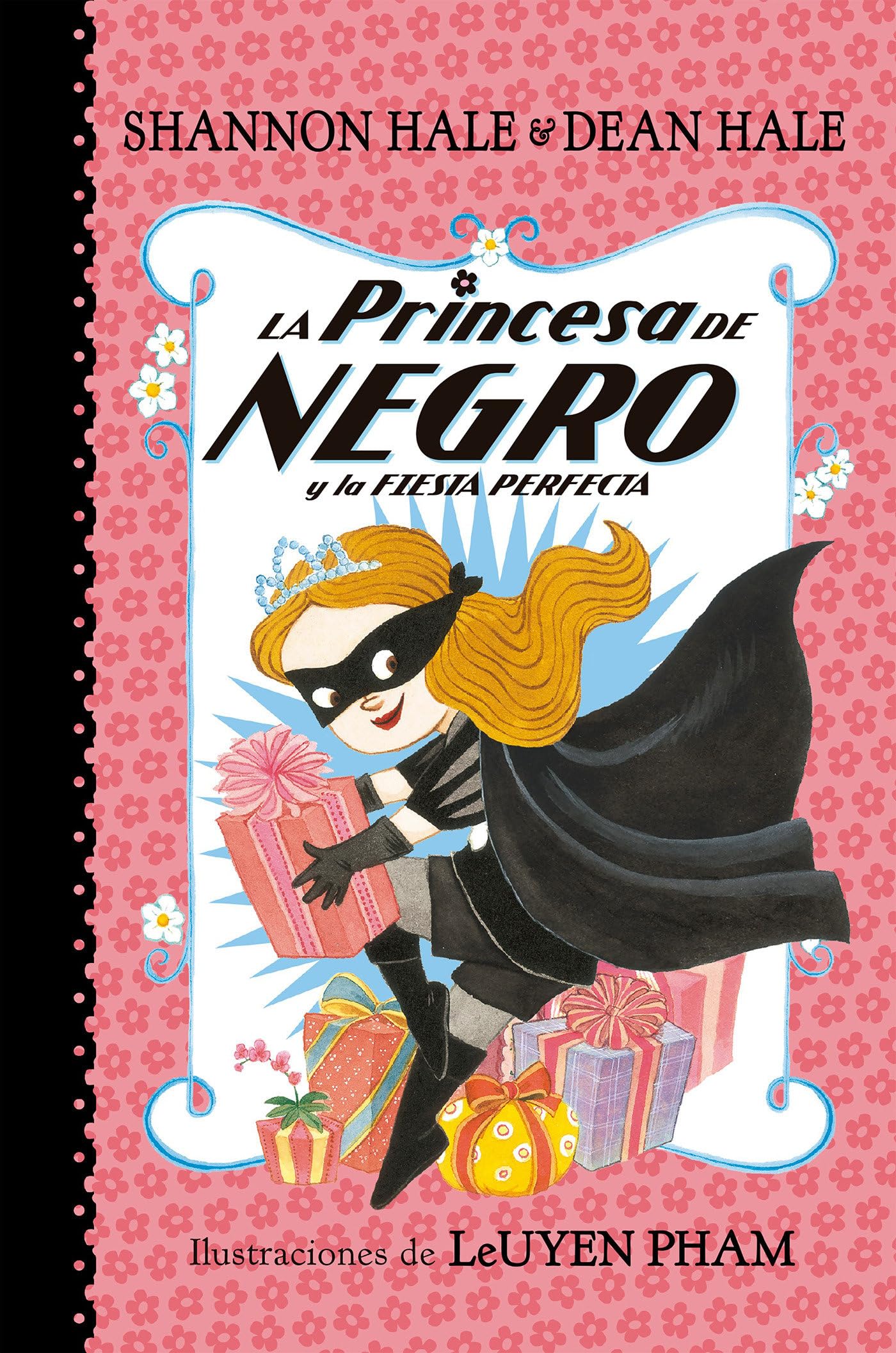La Princesa de Negro y la fiesta perfecta (La Princesa de Negro) (Primeras lecturas)
