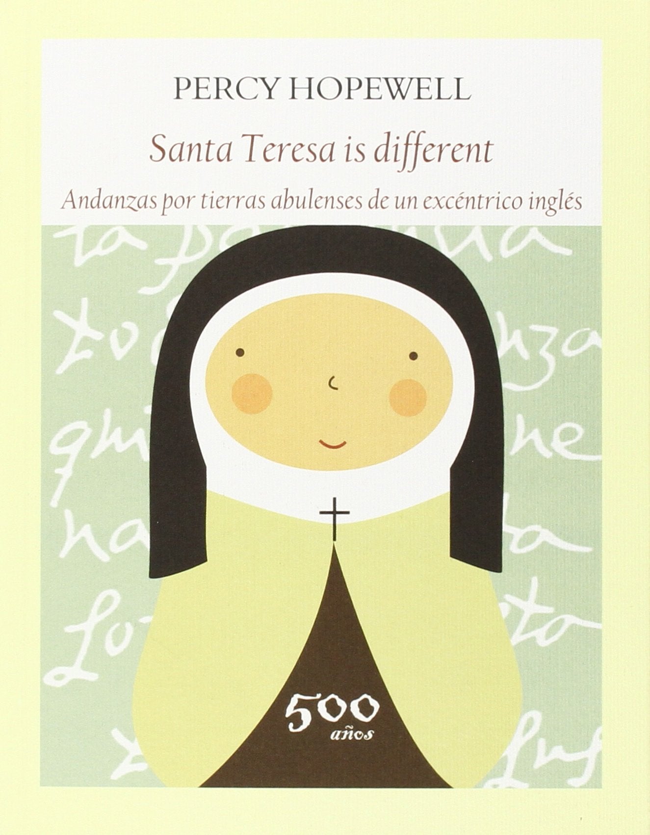 Santa Teresa Is Different (Literadura)