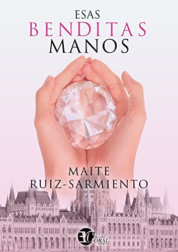 ESAS BENDITAS MANOS (SIN COLECCION)