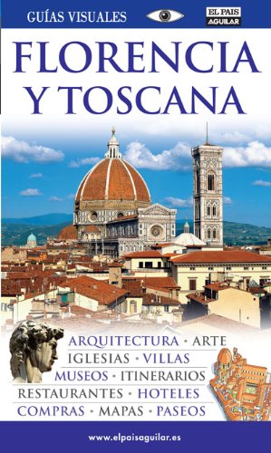 Florencia y Toscana (GUIAS VISUALES)