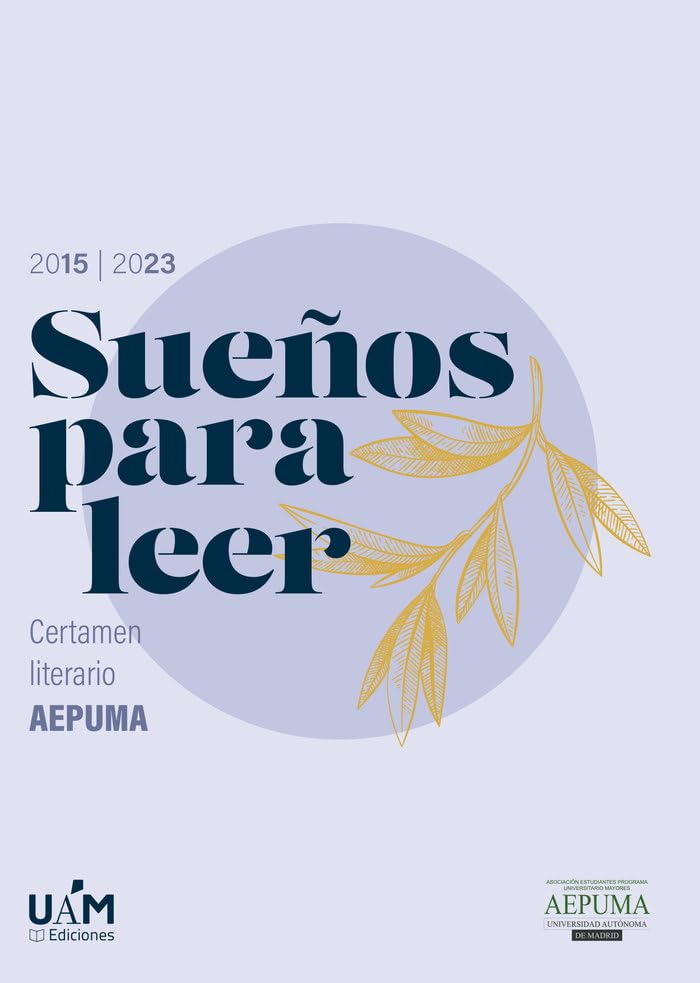 Sueños para leer: Certamen literario AEPUMA
