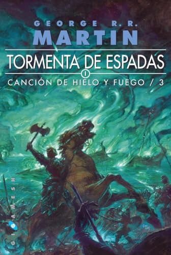 Tormenta de espadas: Canción de hielo y fuego/3: 32 (Gigamesh Ficción)