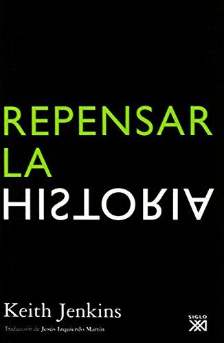 Repensar la historia