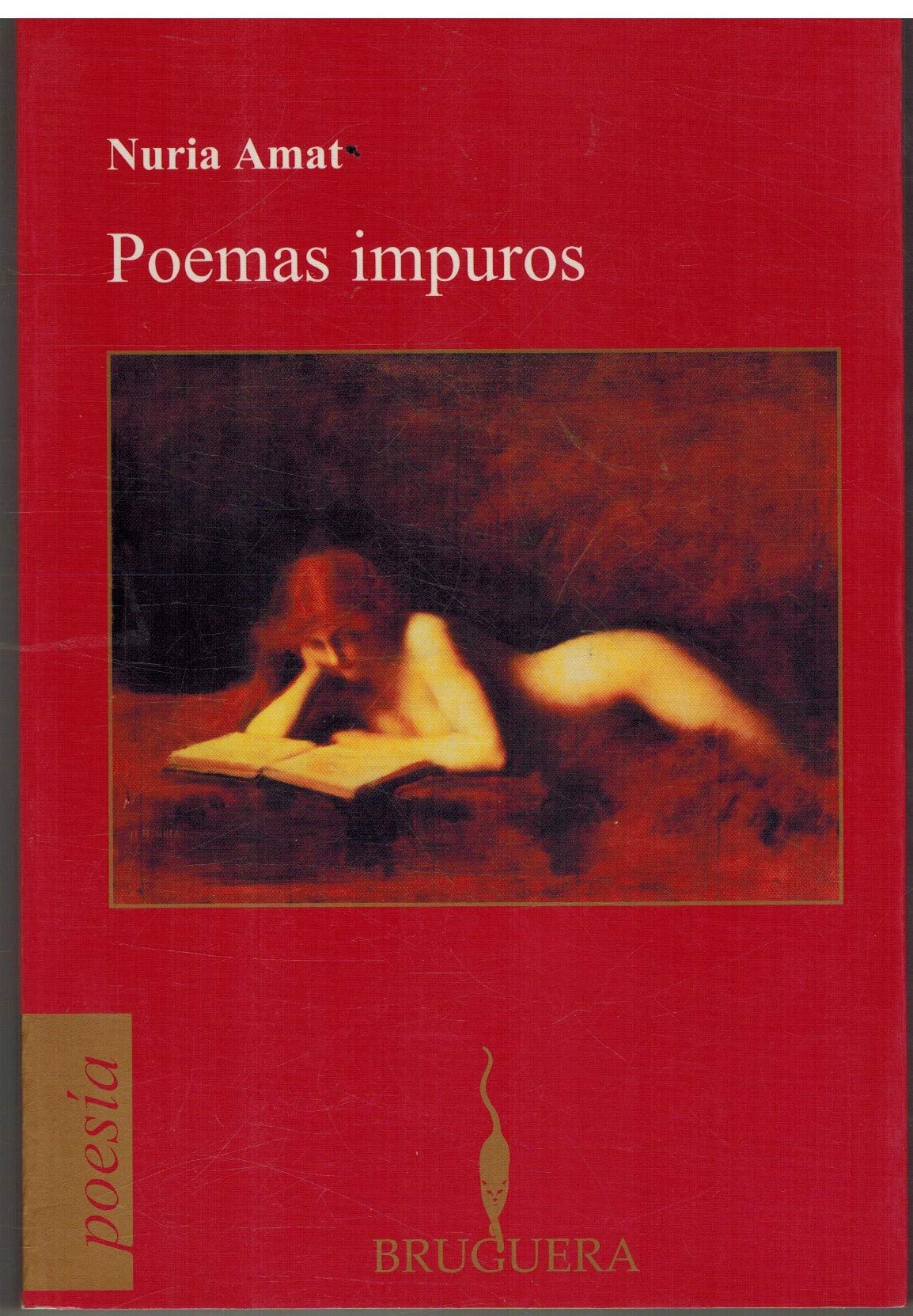 POEMAS IMPUROS: 00000 (BRUGUERA)