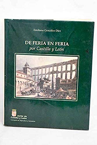 De feria por Castilla y León