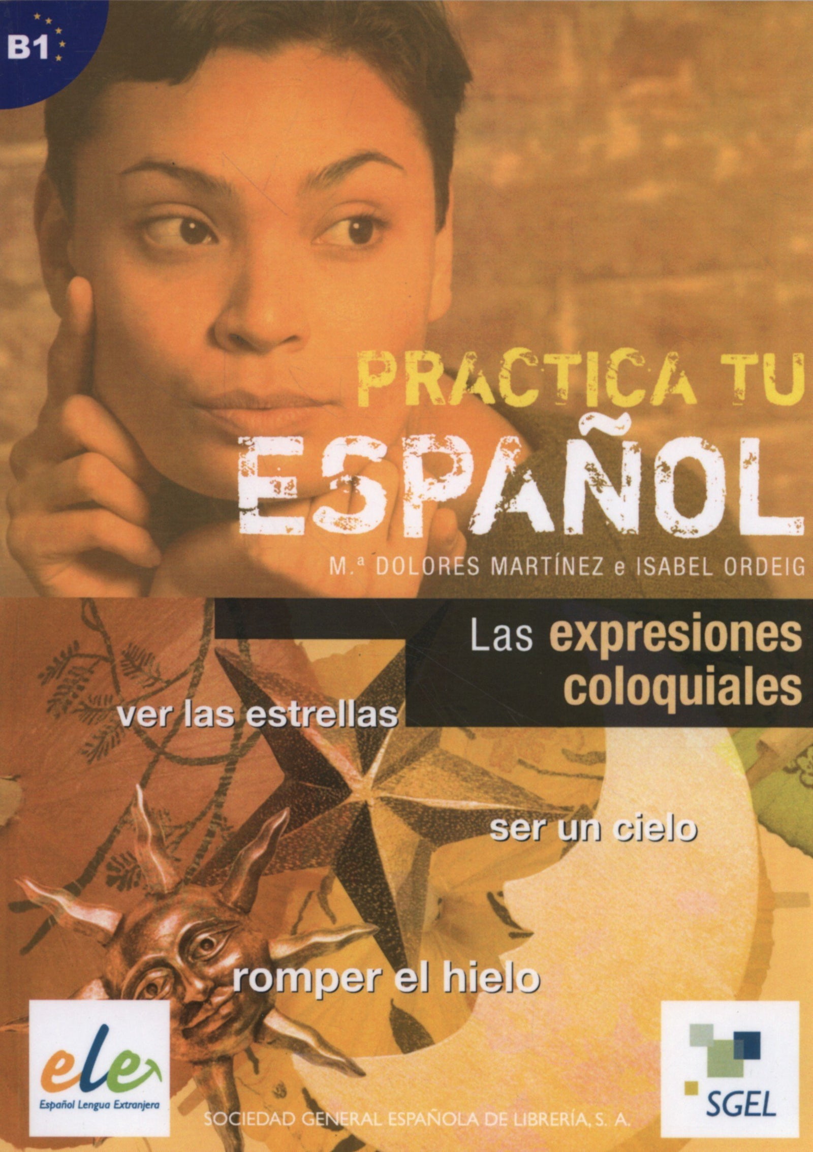 Practica Expresion Coloquial: Practica tu español