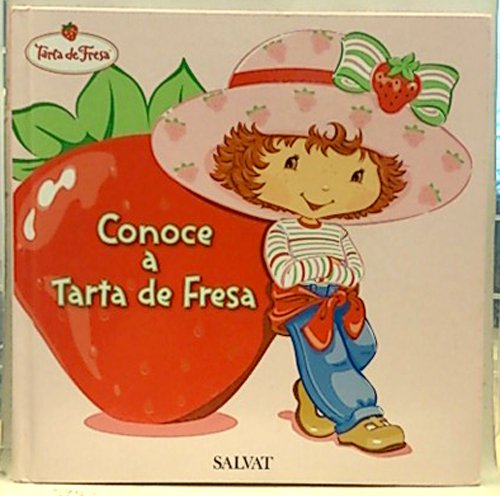 Conoce a tarta de fresa