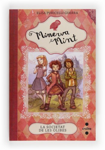 La Societat de les Òlibes: 1 (Minerva Mint)