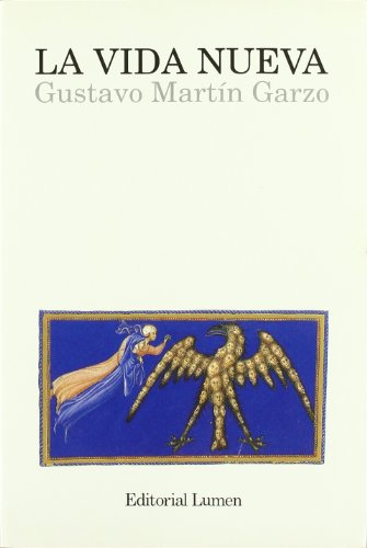 La vida nueva (NARRATIVA)