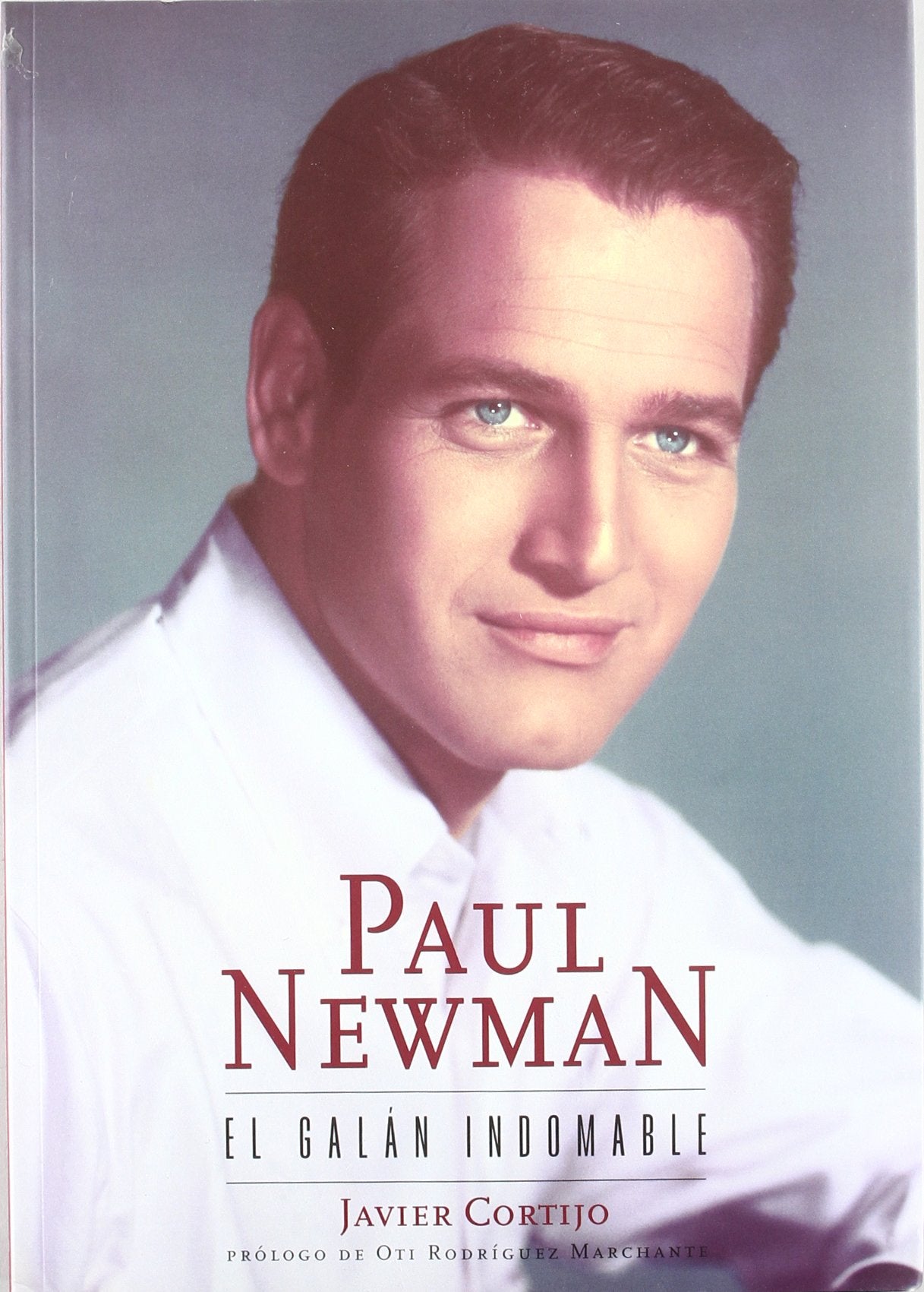 Paul Newman, el galán indomable