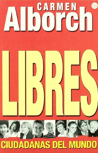 LIBRES. CIUDADANAS DEL MUNDO (FG)