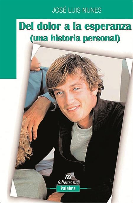 Del dolor a la esperanza: Una historia personal (Folletos MC)
