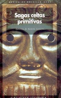 Sagas celtas primitivas: En La Literatura Inglesa: 4 (Básica de Bolsillo)