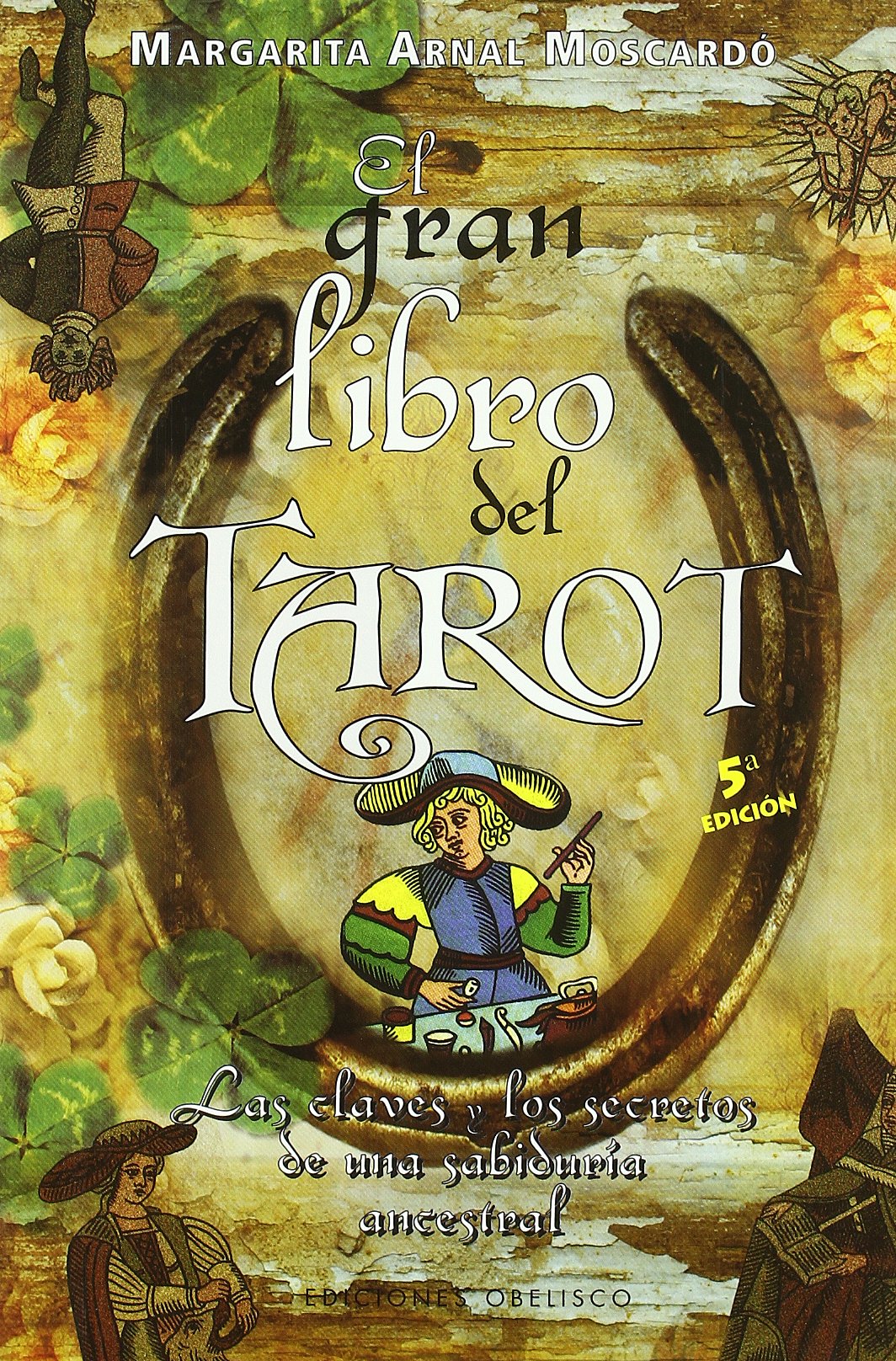 El gran libro del tarot (CARTOMANCIA)