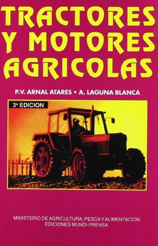 Tractores y motores agrícolas (Maquinaria Agrícola)