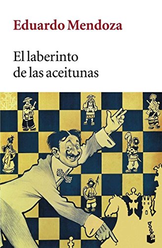 El laberinto de las aceitunas: 4 (Biblioteca Eduardo Mendoza)