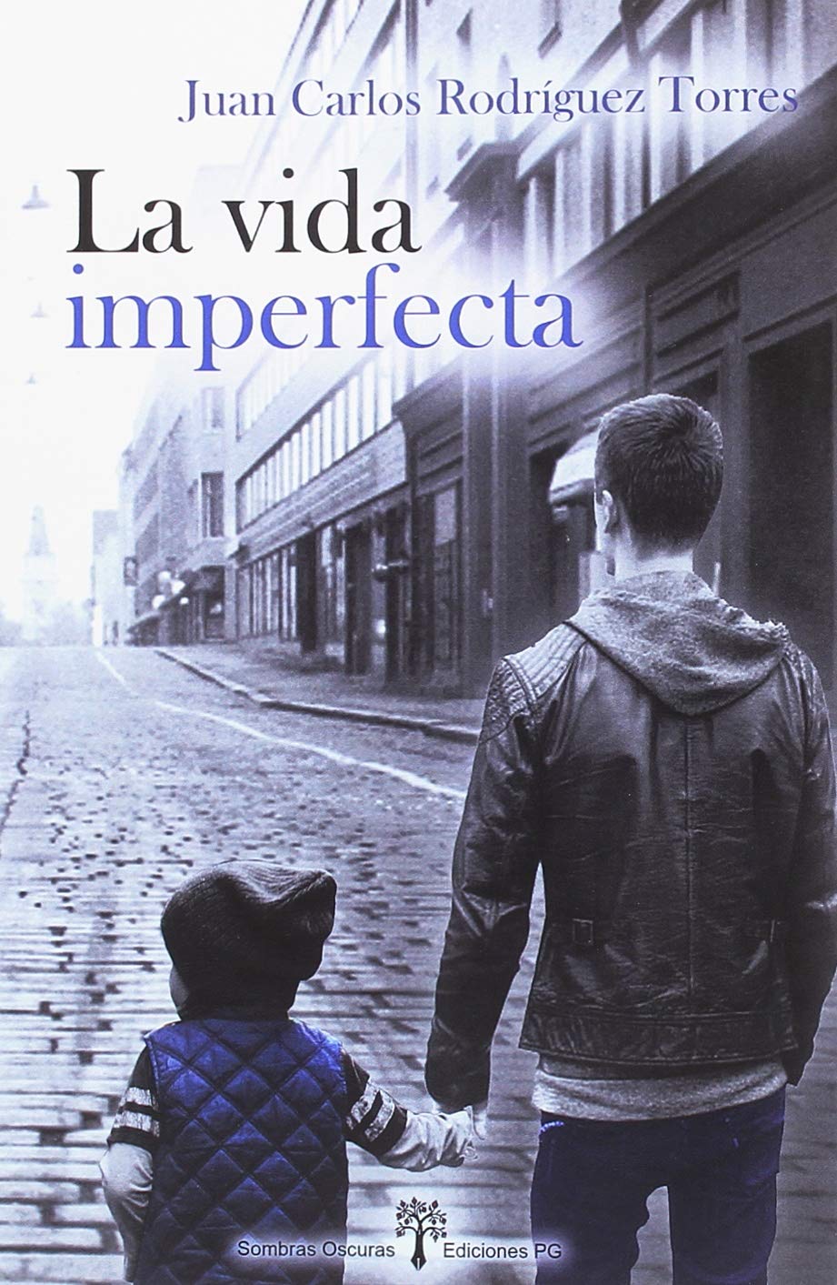 LA VIDA IMPERFECTA