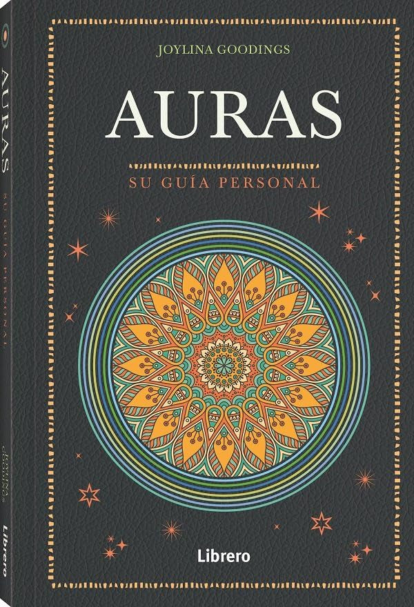 Auras: Su guía personal: SU GUIA PERSONAL (SIN COLECCION)