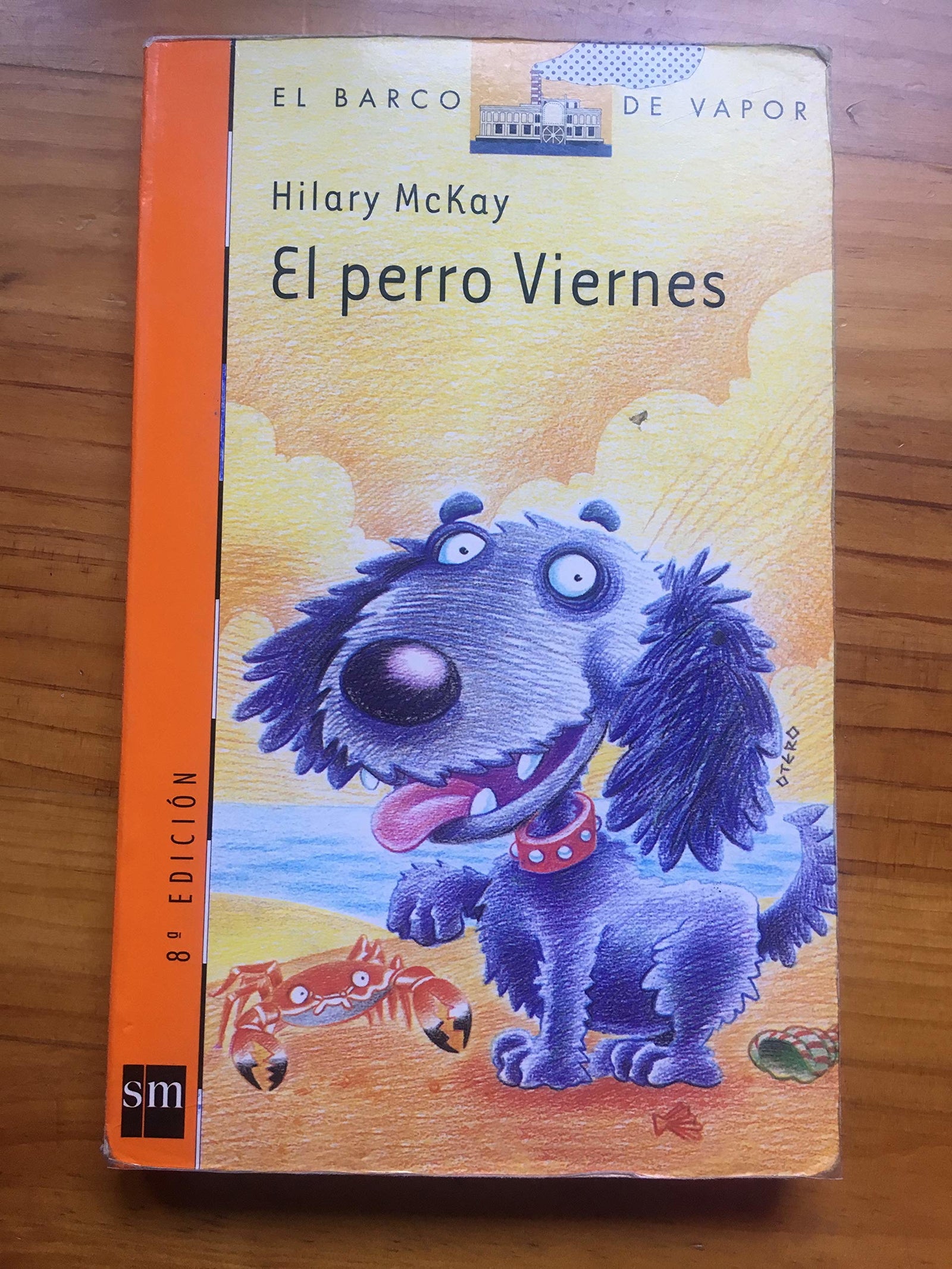 El perro Viernes: 115 (El Barco de Vapor Naranja)