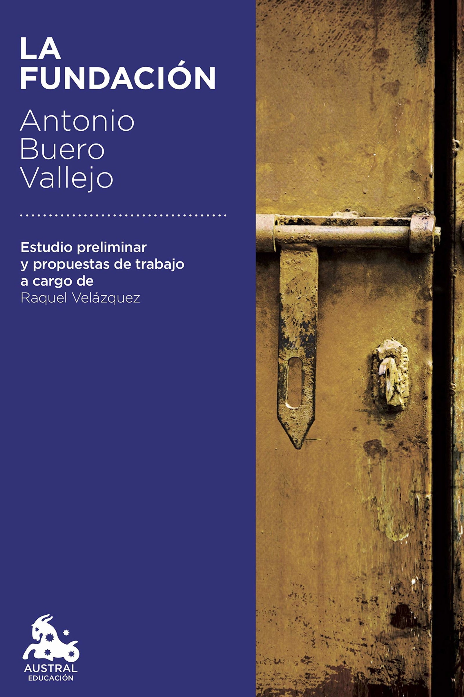 La Fundación (Austral Educación)