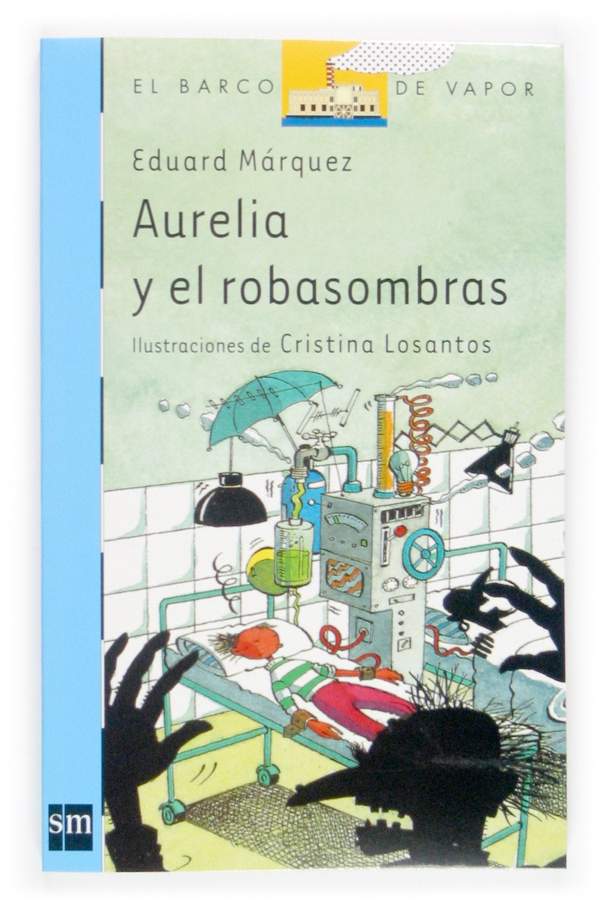 Aurelia y el robasombras: 131 (El Barco de Vapor Azul)