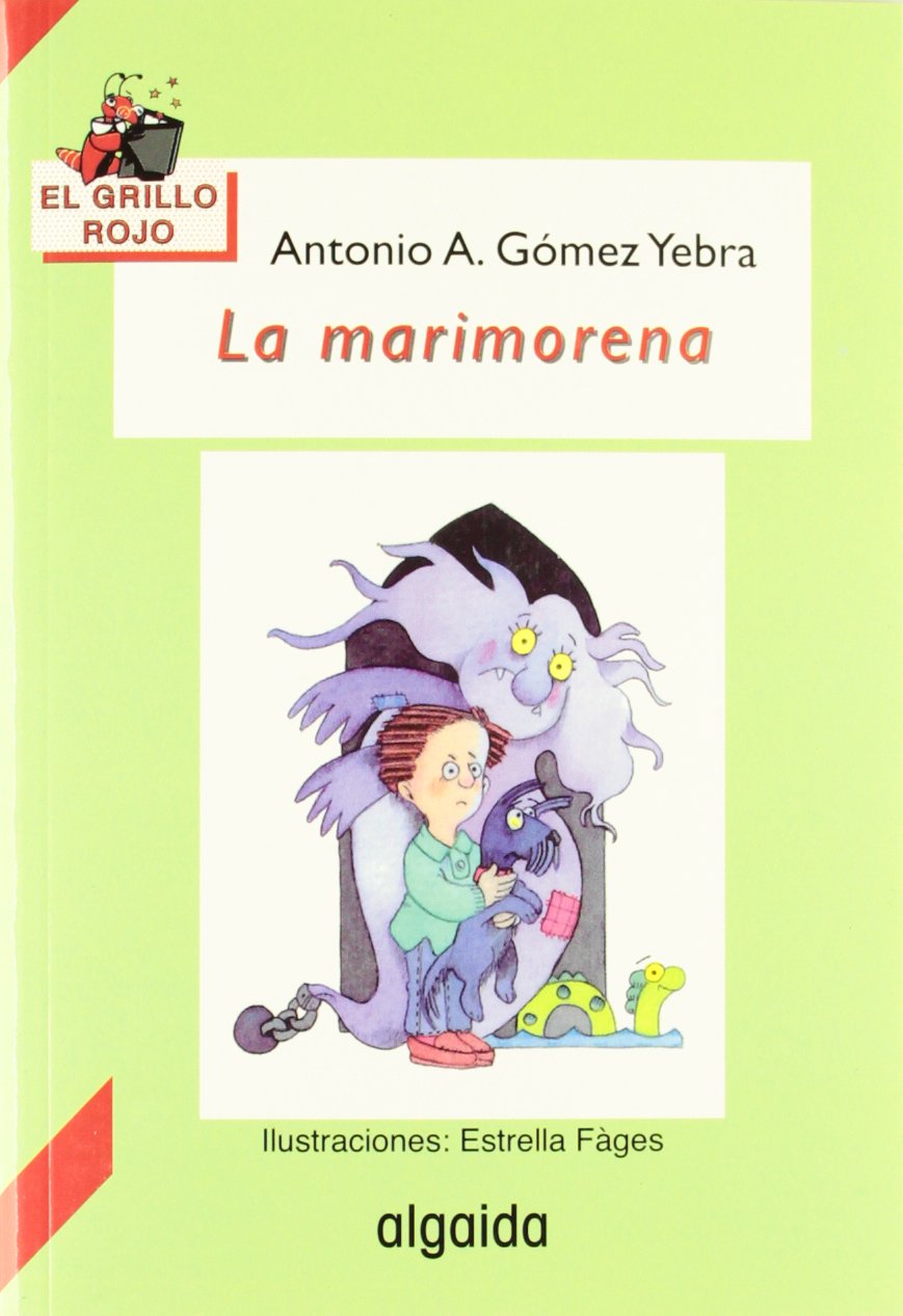 La marimorena (INFANTIL - JUVENIL - EL GRILLO... - El Grillo Rojo)
