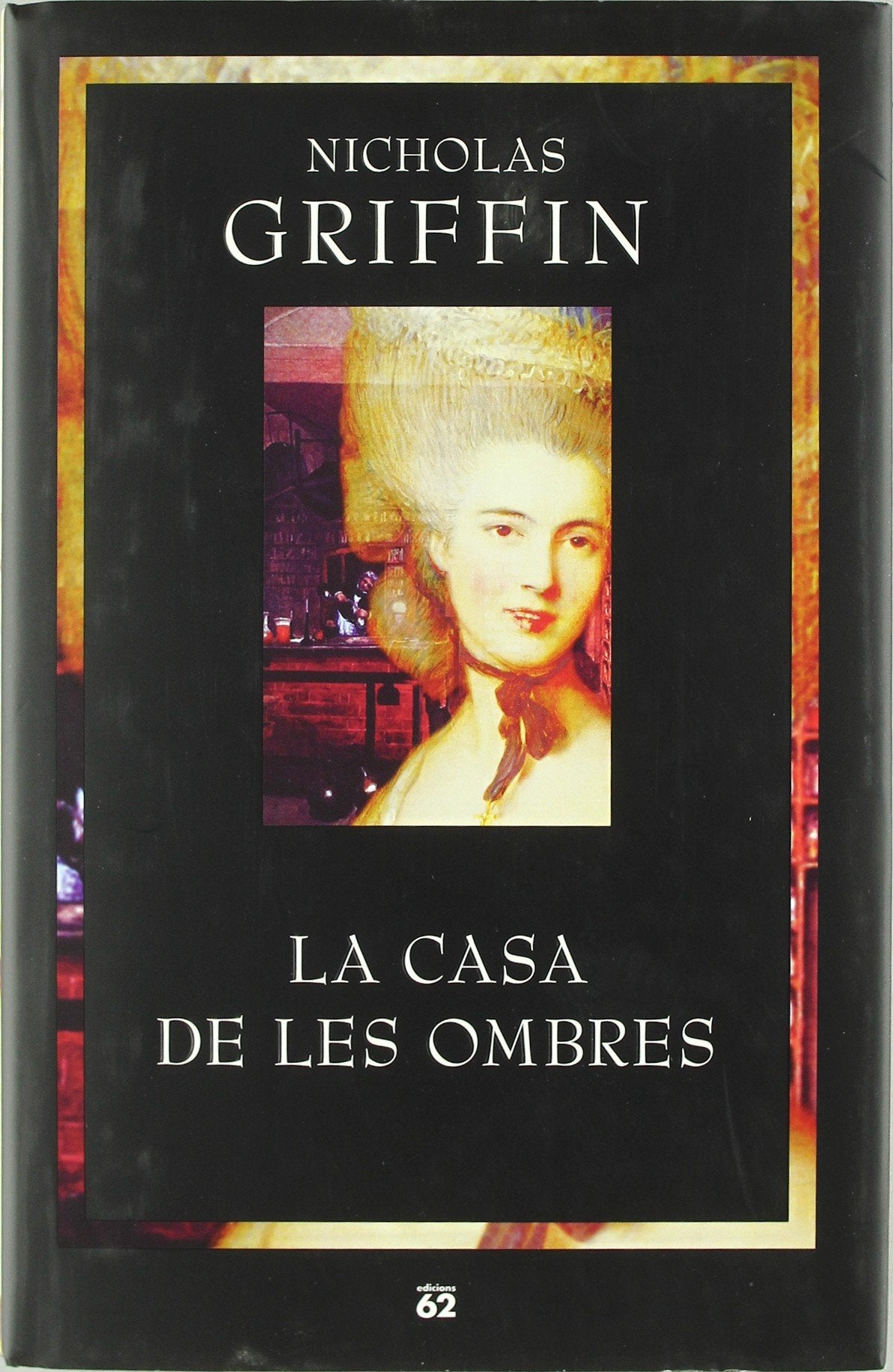La casa de les ombres (Novel·la Històrica)