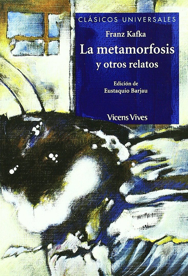 La Metamorfosis y Otros Relatos / The Metamorphosis and other Stories