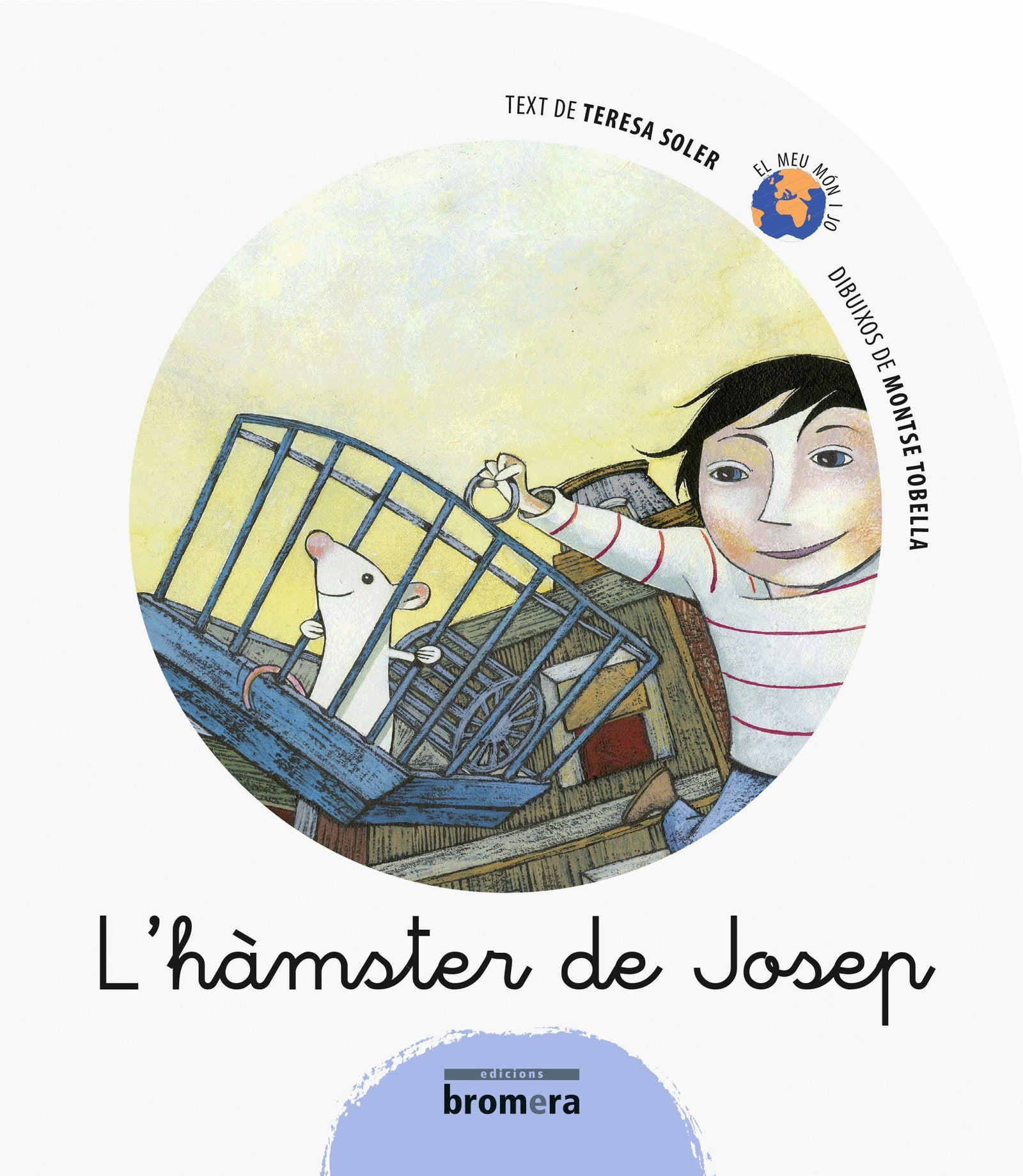 L'hàmster de Josep (El meu món i jo)